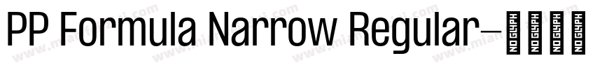 PP Formula Narrow Regular字体转换